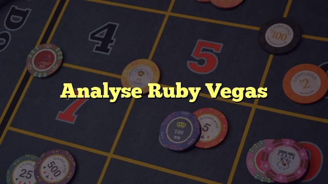 Analyse Ruby Vegas