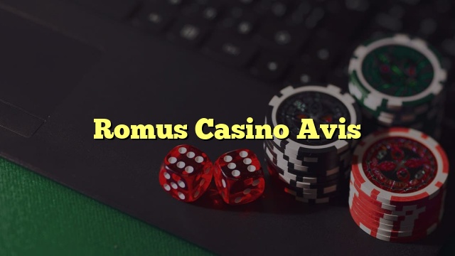 Romus Casino Avis