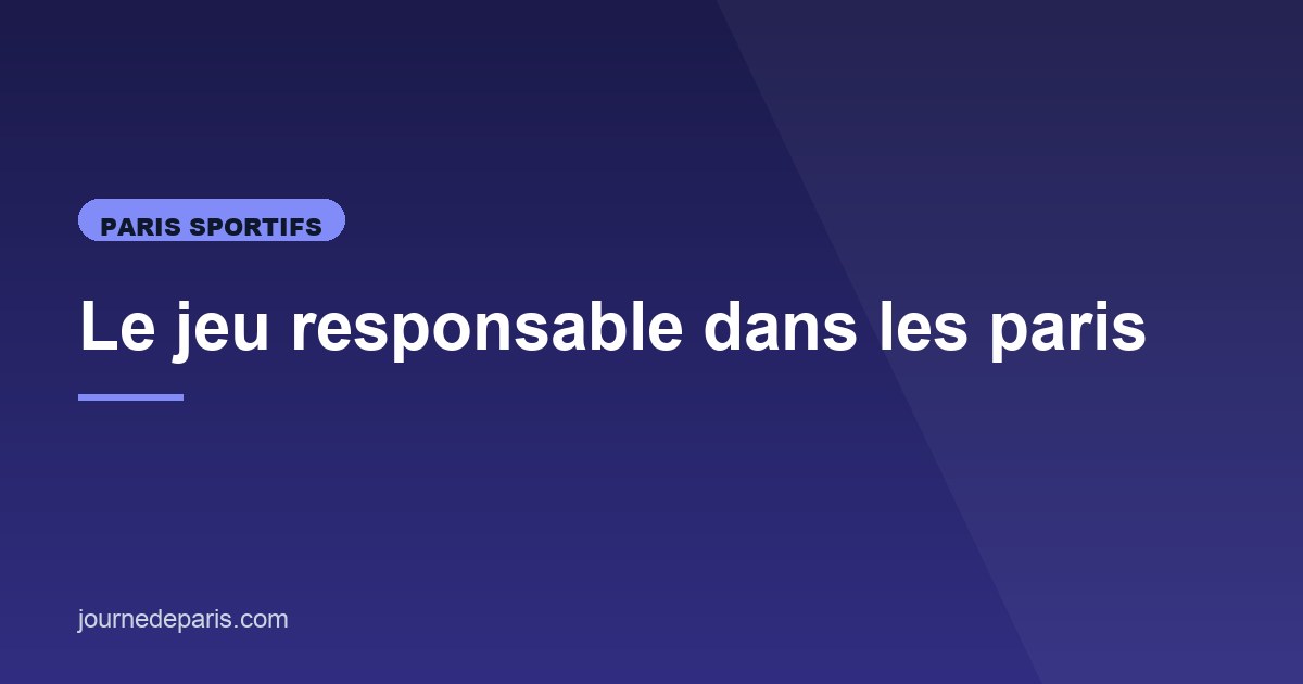 Illustration de l'article consacré au jeu responsable dans les paris